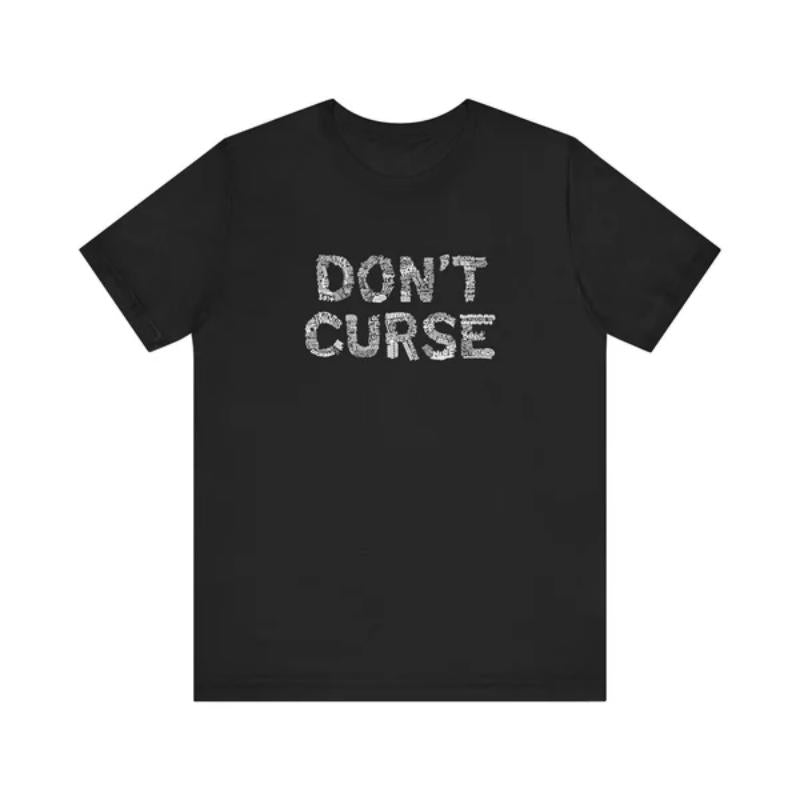 Don't Curse - Men's T-Shirt